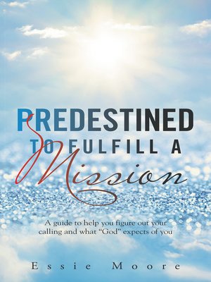 cover image of Predestined to Fulfill a Mission